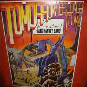 The Sensational Alex Harvey Band - Tomorrow Belongs To Me mp3