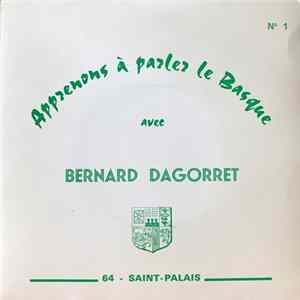 Bernard Dagorret - Apprenons à parler le Basque N°1 mp3