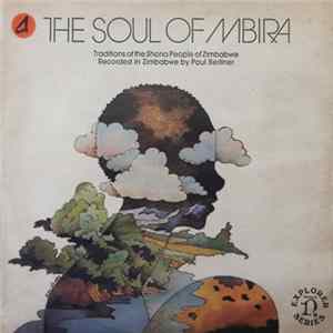 Shona - The Soul Of Mbira: Traditions Of The Shona People Of Zimbabwe mp3