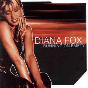 Diana Fox - Running On Empty mp3