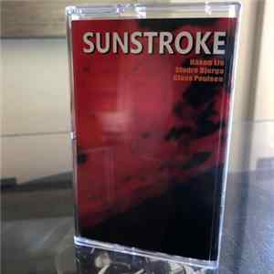 Håkon Lie, Sindre Bjerga, Claus Poulsen - Sunstroke mp3