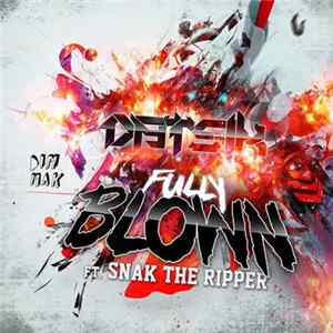 Datsik - Fully Blown mp3
