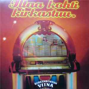 Various - Iltaa Kohti Kirkastuu mp3