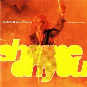 The Darling Buds - Shame On You mp3