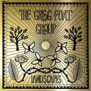 The Greg Foat Group - Landscapes mp3