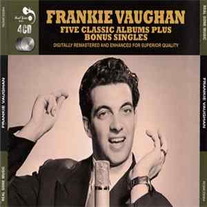 Frankie Vaughan - Five Classic Albums Plus Bonus Singles mp3