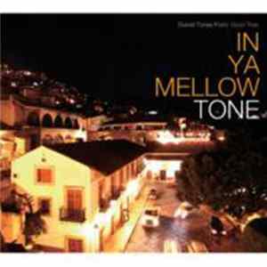 Various - In Ya Mellow Tone mp3