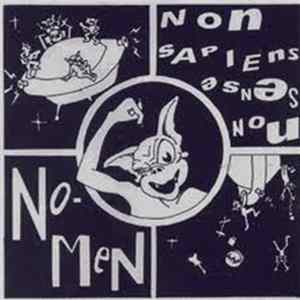 No-Men - Non Sapiens, Non Sense mp3
