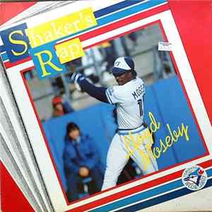 Lloyd Moseby - Shaker's Rap mp3