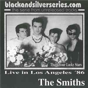 The Smiths - Live In Los Angeles '86 mp3