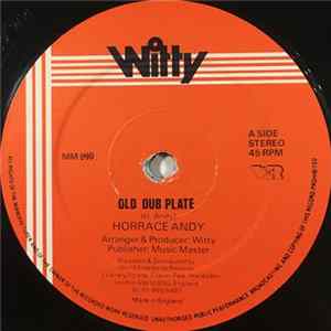 Horrace Andy / Chaka Demus - Old Dub Plate / Wine You Body mp3