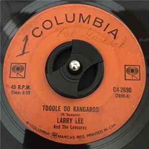 Larry Lee And The Leesures - Toodle Oo Kangaroo mp3