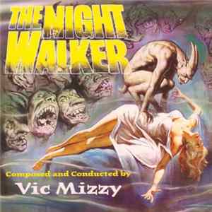 Vic Mizzy - The Night Walker mp3