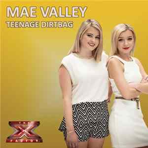 Mae Valley - Teenage Dirtbag mp3