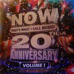 Various - Now That's What I Call Music! 20th Anniversary Volume 1 mp3