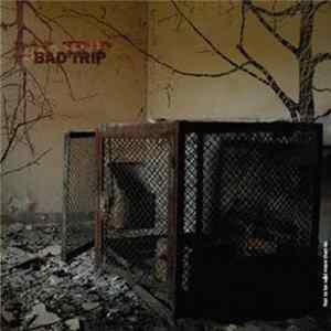 Bad Trip / 63 High - Bad Trip / 63 High mp3