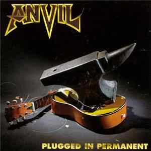 Anvil - Plugged In Permanent mp3