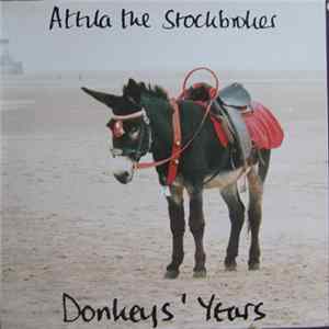 Attila The Stockbroker - Donkeys' Years mp3