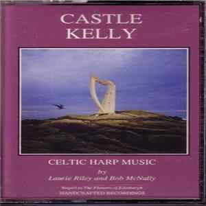 Laurie Riley and Bob McNally - Castle Kelly - Celtic Harp Music mp3