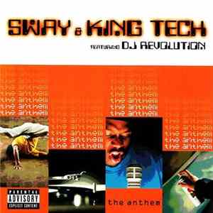 Sway & King Tech Featuring DJ Revolution - The Anthem mp3