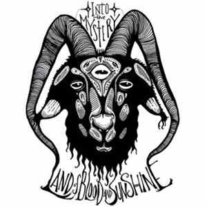 Land Of Blood And Sunshine - Into The Mystery mp3
