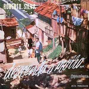 Roberto Silva - Descendo O Morro mp3