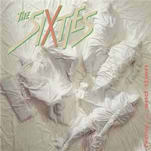 The Sixties - Now.... And Then mp3