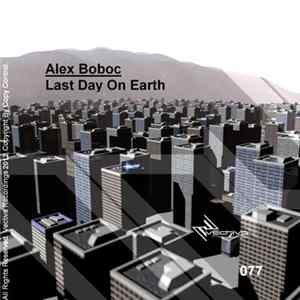 Alex Boboc - Last Day On Earth mp3