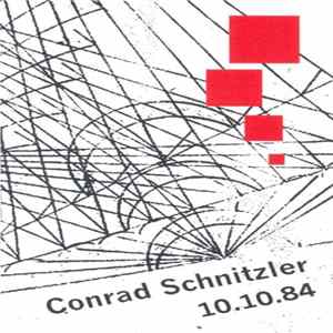 Conrad Schnitzler - 10.10.84 mp3