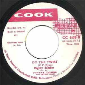 The Mighty Bomber - Lacatan / Do The Twist mp3