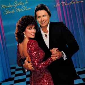 Mickey Gilley And Charly McClain - It Takes Believers mp3