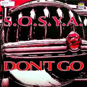 S.O.S.Y.A. - Don't Go mp3