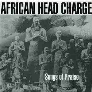 African Head Charge - Songs Of Praise mp3