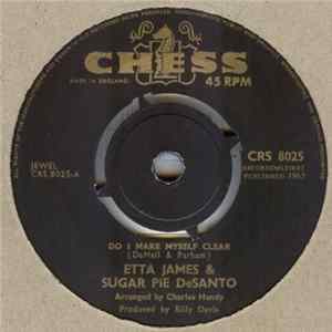 Etta James & Sugar Pie DeSanto - Do I Make Myself Clear mp3