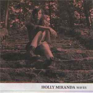 Holly Miranda - Waves mp3