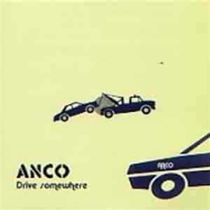 Anco - Drive Somewhere mp3