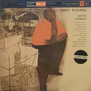Jimmy Rushing And His Orchestra - Little Jimmy Rushing And The Big Brass mp3