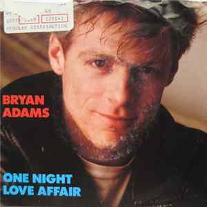 Bryan Adams - One Night Love Affair mp3