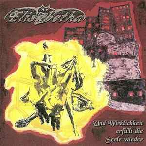 Elisabetha - Und Wirklichkeit Erfüllt Die Seele Wieder mp3