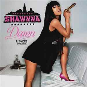 Shawnna F/ Smoke (Of Field Mob) - Damn mp3