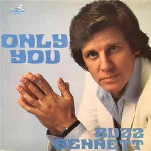Buzz Bennett - Only You mp3
