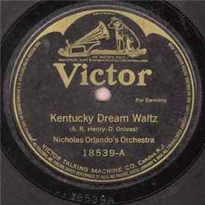 Nicholas Orlando's Orchestra - Kentucky Dream Waltz / Velvet Lady mp3