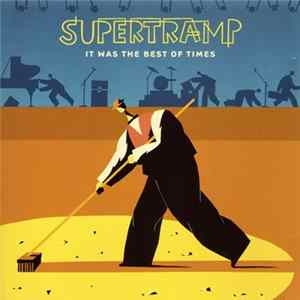 Supertramp - It Was The Best Of Times mp3