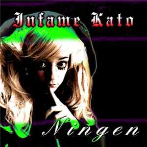 Infame Kato - Ningen mp3