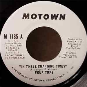 Four Tops - In These Changing Times mp3