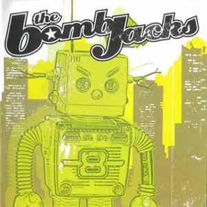 The Bombjacks - Batteries Not Included mp3