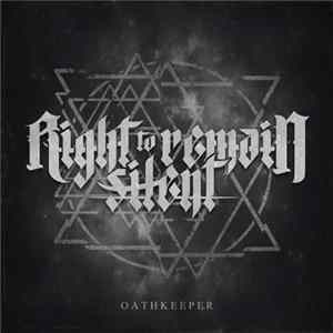 Right To Remain Silent - Oathkeeper mp3