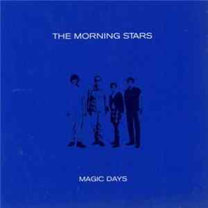 The Morning Stars - Magic Days mp3