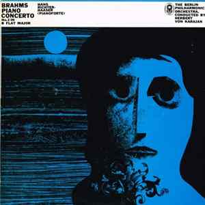 Brahms, Hans Richter-Haaser (Pianoforte) The Berlin Philharmonic Orchestra , Conducted By Herbert von Karajan - Piano Concerto No. 2 In B Flat Major mp3