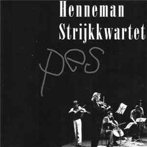 Henneman Strijkkwartet - Pes mp3